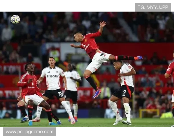 曼联主场迎战富勒姆:B费库尼亚首发,阿马德姆伯莫出战 曼联主场迎战富勒姆:B费库尼亚首发,阿马德姆伯莫出战